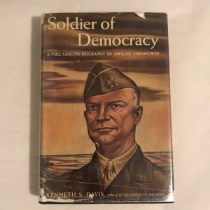 Book Soldier of Democracy Dwight Eisenhower Biography